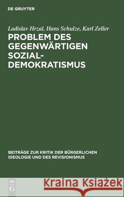 Problem Des Gegenwärtigen Sozial-Demokratismus Čáp, Jaroslav 9783112577950 de Gruyter - książka