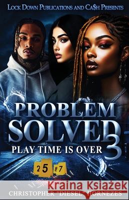 Problem Solved 3 Christopher Hornezes 9781965448700 Lock Down Publications - książka