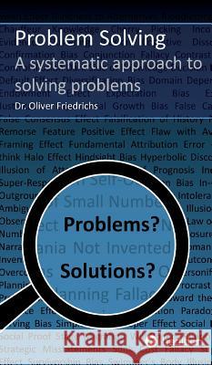 Problem Solving Friedrichs, Oliver 9783748215530 tredition - książka