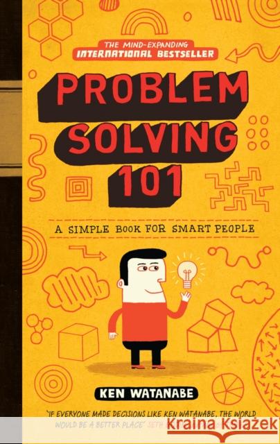 Problem Solving 101: A simple book for smart people Ken Watanabe 9780091929664 Ebury Publishing - książka