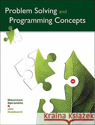 Problem Solving and Programming Concepts Maureen Sprankle 9780132492645 Prentice Hall - książka