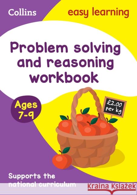 Problem Solving and Reasoning Workbook Ages 7-9: Ideal for Home Learning Collins Easy Learning 9780008387914 HarperCollins Publishers - książka