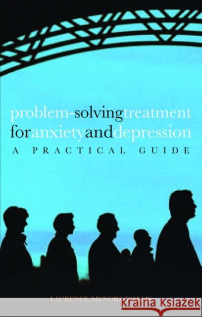 Problem Solving Treatment for Anxiety and Depression : A practical guide Laurence Mynors-Wallis 9780198528425 Oxford University Press - książka