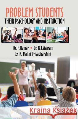 Problem Students - Their Psychology and Instruction R Ramar 9788196120450 Discovery Publishing House Pvt Ltd - książka