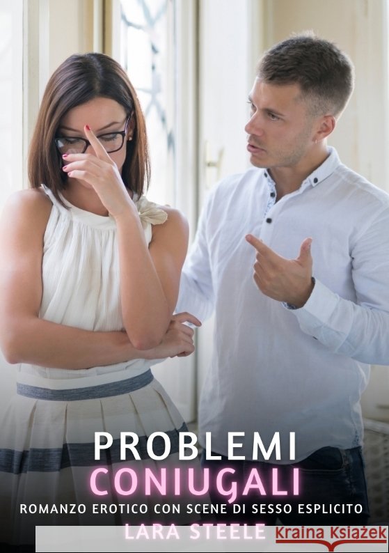 Problemi Coniugali Steele, Lara 9783384616111 Lara Steele - książka
