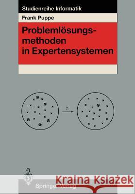 Problemlösungsmethoden in Expertensystemen Frank Puppe 9783540532316 Not Avail - książka