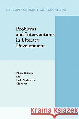 Problems and Interventions in Literacy Development Pieter Reitsma Ludo Verhoeven P. Reitsma 9780792355571 Kluwer Academic Publishers - książka