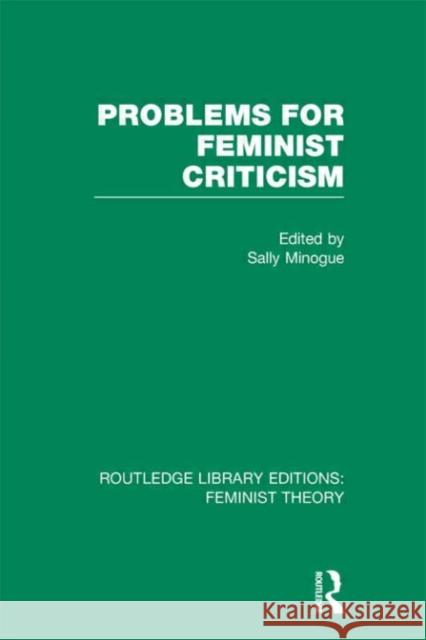 Problems for Feminist Criticism Sally Minogue 9780415636780 Routledge - książka