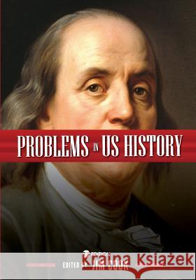 Problems in U.S. History Jim Cook 9781516538454 Cognella Academic Publishing - książka