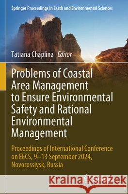 Problems of Coastal Area Management to Ensure Environmental Safety and Rational Environmental Management  9783031908750 Springer Nature Switzerland - książka