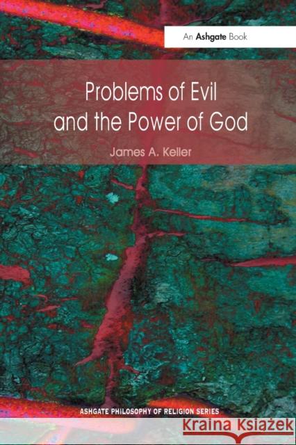 Problems of Evil and the Power of God James A. Keller 9781032243474 Routledge - książka