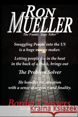 Problems Solver: Border Crosser Mueller 9781682239780 Around the World Publishing LLC - książka