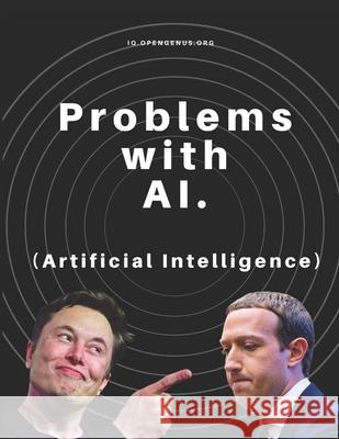 Problems with AI (Artificial Intelligence) Benjamin Qochuk Priyanshi Sharma Aditya Chatterjee 9798691086205 Independently Published - książka