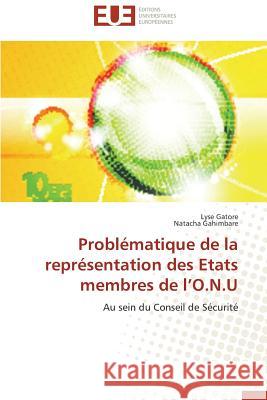 Problématique de la Représentation Des Etats Membres de L O.N.U Collectif 9783841735645 Editions Universitaires Europeennes - książka
