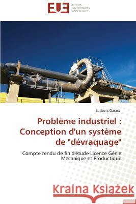 Problème Industriel: Conception d'Un Système de 