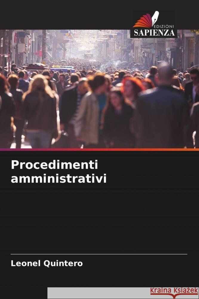 Procedimenti amministrativi Quintero, Leonel 9786206543473 Edizioni Sapienza - książka