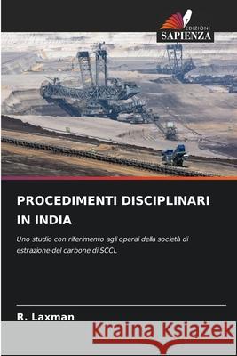 PROCEDIMENTI DISCIPLINARI IN INDIA Laxman, R. 9786202358507 Edizioni Sapienza - książka