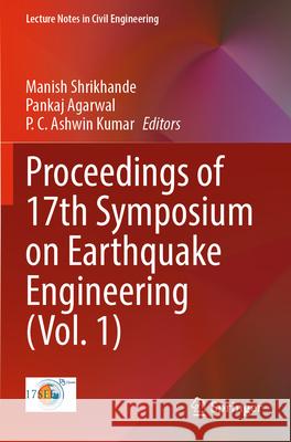 Proceedings of 17th Symposium on Earthquake Engineering (Vol. 1)  9789819916108 Springer Nature Singapore - książka