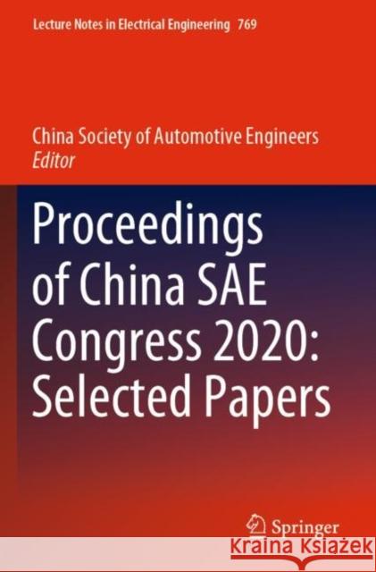 Proceedings of China SAE Congress 2020: Selected Papers  9789811620928 Springer Nature Singapore - książka