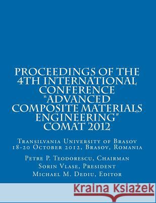 Proceedings of COMAT 2012: Transilvania University of Brasov, 18- 20 October 2012, Brasov, Romania Vlase, Presid Sorin 9780981730059 Derc Publishing House - książka