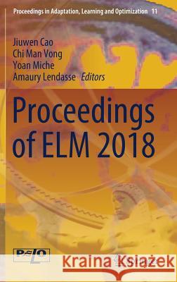 Proceedings of ELM 2018  9783030233068 Springer - książka