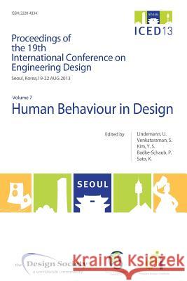 Proceedings of Iced13 Volume 7: Human Behaviour in Design Lindemann, Udo 9781904670506 Design Society - książka