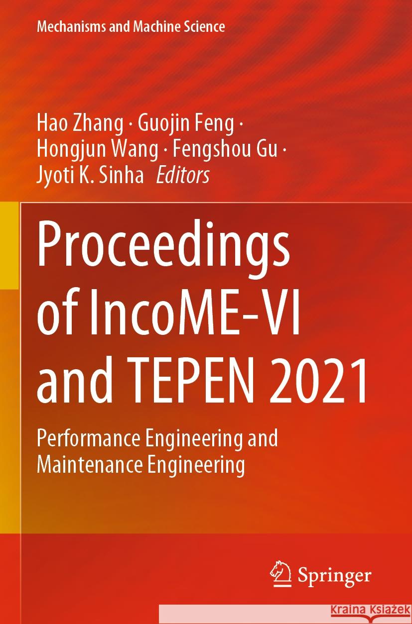 Proceedings of IncoME-VI and TEPEN 2021  9783030990770 Springer International Publishing - książka