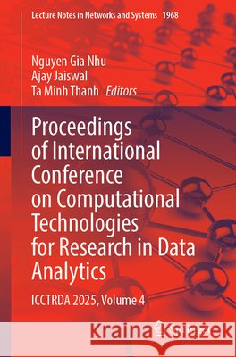 Proceedings of International Conference on Computational Technologies for Research in Data Analytics  9783032256935 Springer Nature Switzerland AG - książka