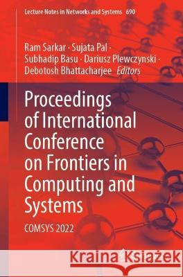 Proceedings of International Conference on Frontiers in Computing and Systems  9789819926794 Springer Nature Singapore - książka