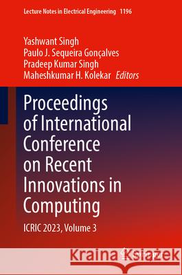 Proceedings of International Conference on Recent Innovations in Computing  9789819778614 Springer Nature Singapore - książka