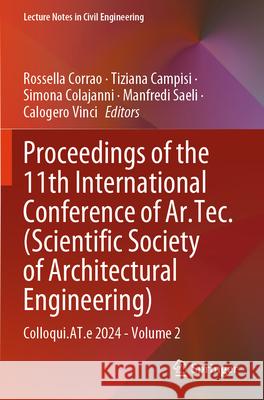 Proceedings of the 11th International Conference of Ar.Tec. (Scientific Society of Architectural Engineering)  9783031718656 Springer Nature Switzerland - książka