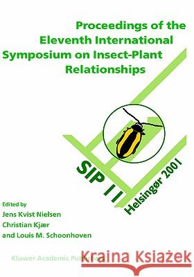 Proceedings of the 11th International Symposium on Insect-Plant Relationships  9781402008900 KLUWER ACADEMIC PUBLISHERS GROUP - książka