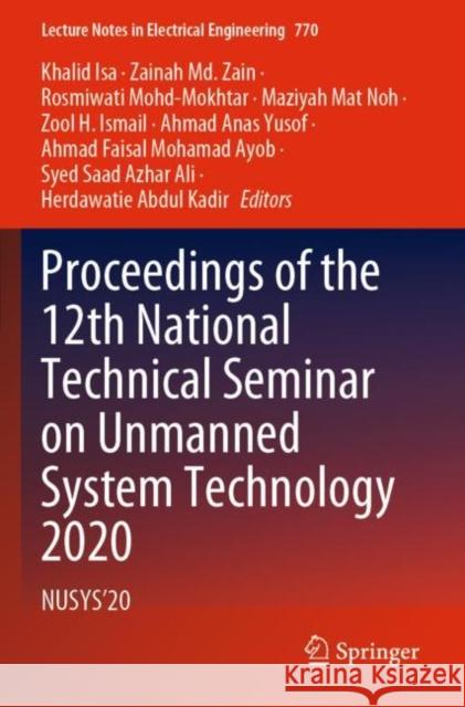 Proceedings of the 12th National Technical Seminar on Unmanned System Technology 2020  9789811624087 Springer Nature Singapore - książka