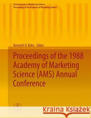 Proceedings of the 1988 Academy of Marketing Science (Ams) Annual Conference Bahn, Kenneth D. 9783319170459 Springer - książka