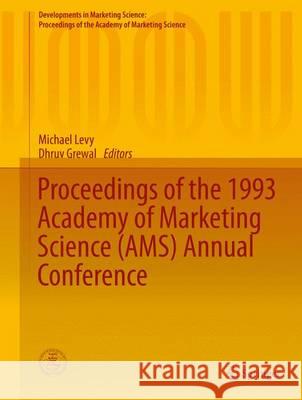 Proceedings of the 1993 Academy of Marketing Science (Ams) Annual Conference Levy, Michael 9783319131580 Springer - książka