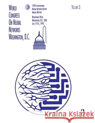 Proceedings of the 1995 World Congress on Neural Networks Joseph T. DeWitte Joseph T. DeWitte  9780805822038 Taylor & Francis - książka