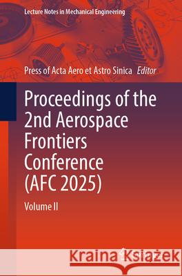 Proceedings of the 2nd Aerospace Frontiers Conference (AFC 2025)  9789819530069 Springer Nature Singapore - książka