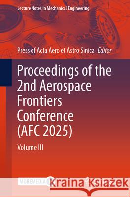 Proceedings of the 2nd Aerospace Frontiers Conference (AFC 2025)  9789819530090 Springer - książka