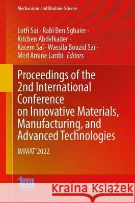 Proceedings of the 2nd International Conference on Innovative Materials, Manufacturing, and Advanced Technologies  9783031426582 Springer Nature Switzerland - książka