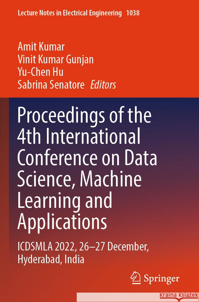 Proceedings of the 4th International Conference on Data Science, Machine Learning and Applications  9789819920600 Springer Nature Singapore - książka