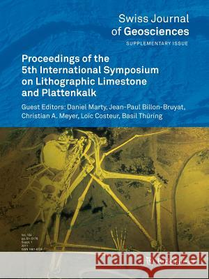 Proceedings of the 5th International Symposium on Lithographic Limestone and Plattenkalk  9783034802994 Springer, Berlin - książka