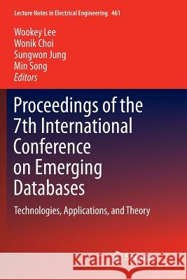 Proceedings of the 7th International Conference on Emerging Databases: Technologies, Applications, and Theory Lee, Wookey 9789811348969 Springer - książka