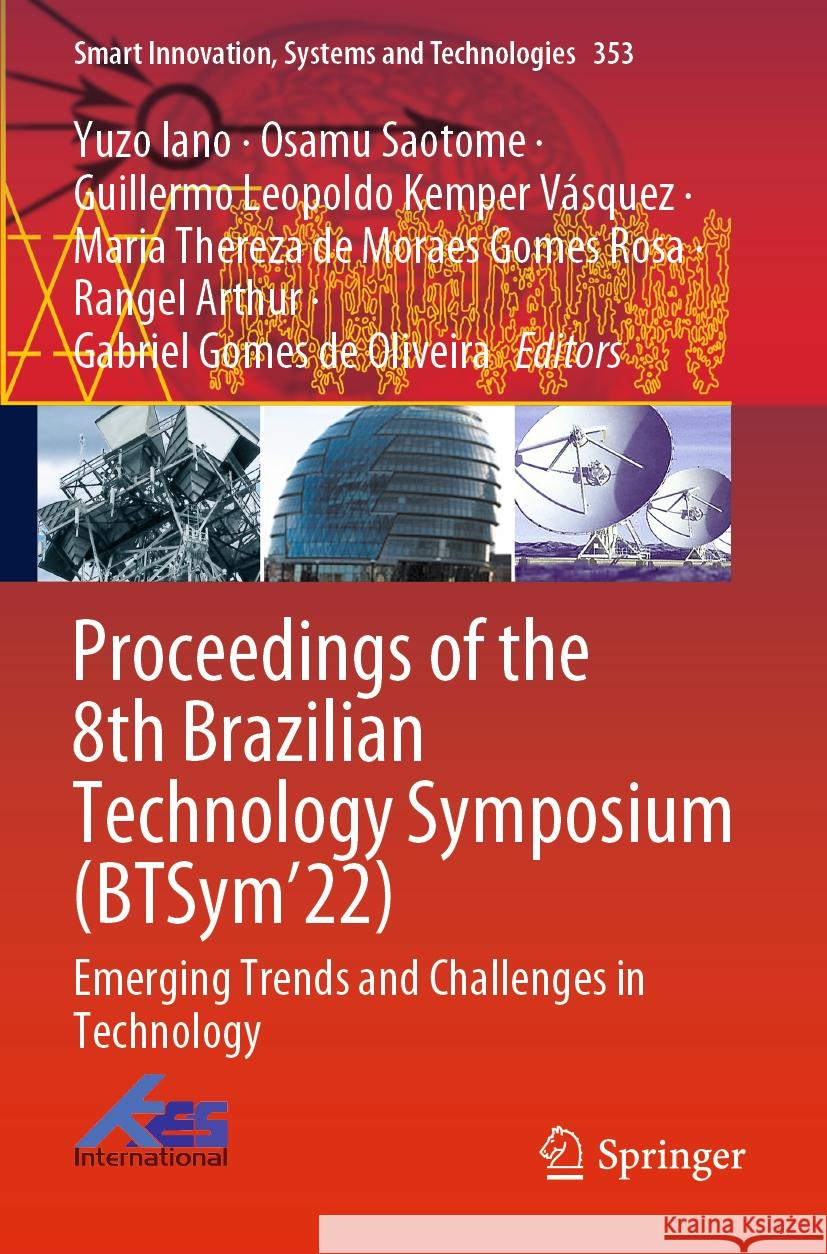 Proceedings of the 8th Brazilian Technology Symposium (BTSym’22)  9783031310096 Springer International Publishing - książka