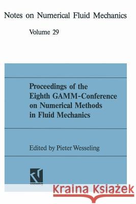 Proceedings of the 8th Gamm Conference Wesseling, Pieter 9783528076290 Vieweg+teubner Verlag - książka