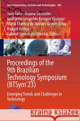 Proceedings of the 9th Brazilian Technology Symposium (BTSym’23)  9783031669637 Springer Nature Switzerland - książka