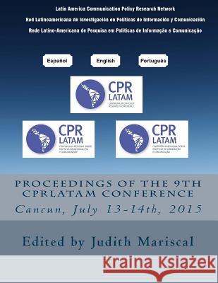 Proceedings of the 9th CPRLatam Conference Galperin, Hernan 9781515335184 Createspace - książka