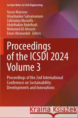 Proceedings of the ICSDI 2024 Volume 3  9789819602643 Springer Nature Singapore - książka