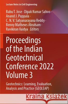 Proceedings of the Indian Geotechnical Conference 2022 Volume 3  9789819717477 Springer Nature Singapore - książka