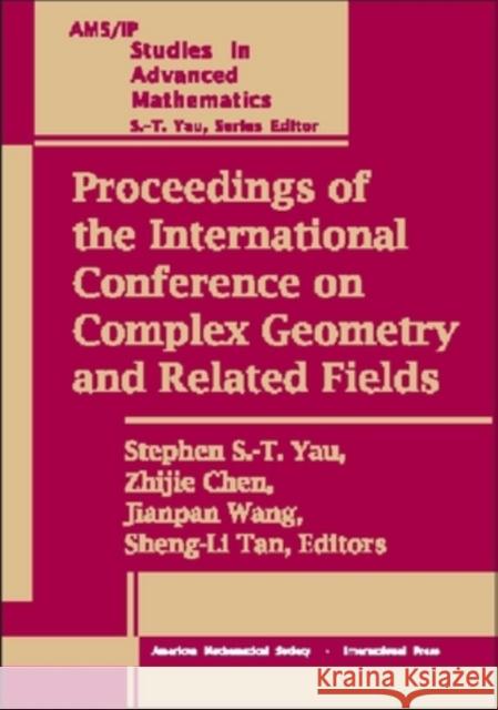 Proceedings of the International Conference on Complex Geometry and Related Fields  9780821839492 AMERICAN MATHEMATICAL SOCIETY - książka
