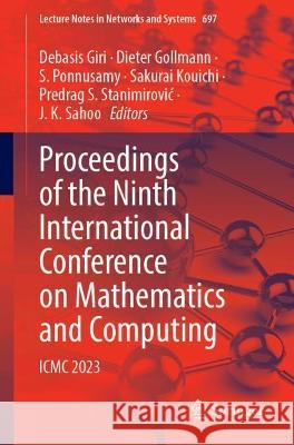Proceedings of the Ninth International Conference on Mathematics and Computing  9789819930791 Springer Nature Singapore - książka